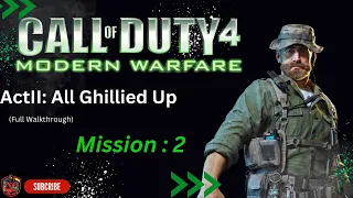 "Call of Duty 4: Modern Warfare 1", full walkthrough on Hard, Act 2: Mission 2 - All Ghillied Up