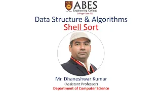 Shell Sort | Data Structure | ABES Engineering College, Ghaziabad