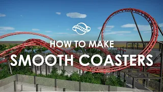 How to make Smooth Coasters - Planet Coaster