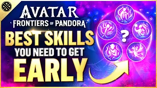 Best Skills To Get Early In Avatar Frontiers of Pandora