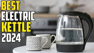 Top-5 Best Electric Kettle 2024 🔥| Electric Kettle For 2024 🔥