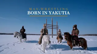 MAS-WRESTLING born in YAKUTIA
