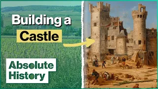 Could A 13th Century Castle Be Built Today? | Secrets Of The Castle | Absolute History