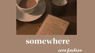 ترجمة اغنية (some where) بدون موسيقى مع مؤثرات صوتيه