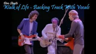 Walk Of Life - Dire Straits - Backing Track For Guitar With Vocals -  To Study For Free