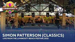 Simon Patterson (Classics) - Live from the Luminosity Beach Festival 2022 #LBF22