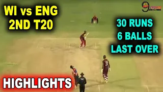 WI vs ENG 2nd T20 LAST OVER 30 RUNS NEED 6 BALLS | WEST INDIES vs ENGLAND 2nd T20 HIGHLIGHTS 2022