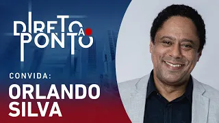 ORLANDO SILVA - DIRETO AO PONTO - 15/04/24