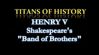 BAND OF BROTHERS speech | William Shakespeare's HENRY V | 1415 Battle of Agincourt