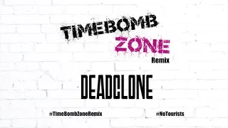 Timebomb Zone Remix