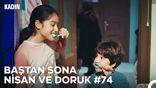 Baştan Sona Nisan ve Doruk Part 74 - Kadın