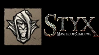 Styx: Master of Shadows Achievement 20 Unseen, unknown | Достижение Невидимый и безвестный