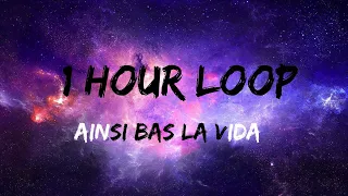 Ainsi bas la vida(1 hour version)