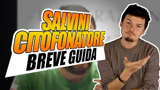 Breve guida al Salvini citofonatore