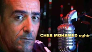 Cheb Mohamed sghir