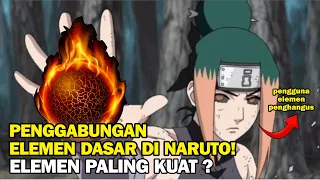 8 ELEMEN  DI NARUTO PALING KUAT | MADARA FULL SUSANOO KALAH DENGAN ELEMEN INI!