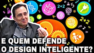 Who Defends the Intelligent Design Theory? | Dr. Marcos Eberlin