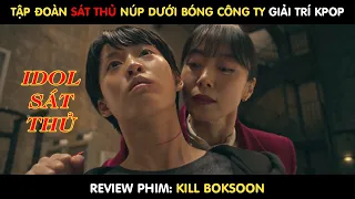 Nghệ Thuật Ẩn Thân Của Người Mẹ Sát Thủ Và Con Gái LGBT | Kill Bok Soon 2023 | Review Siêu Chi Tiết