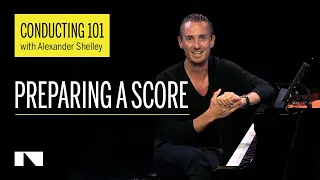 Preparing a Score | Conducting 101 [Part 6 of 6]