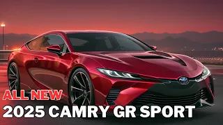 All New 2025 Toyota Camry GR Sport Redesign Next Generation - FIRST LOOK!