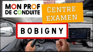 Centre examen BOBIGNY #parcours 9 permis moniteur MON PROF DE CONDUITE