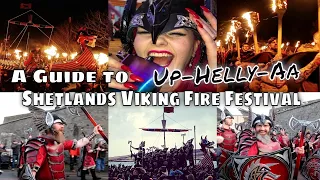 An Insiders GUIDE to Shetlands Viking FIRE FESTIVAL Up-Helly-Aa