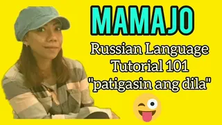 Russian Tutor ( super galing magsalita ng TAGALOG) | Russian  Language Tutorial 101 | Mamajo Moscow