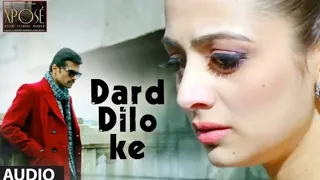 Dard Dilo Ke Full Song | The Xpose | Himesh Reshammiya, Yo Yo Honey Singh | Mohd. Irfan