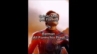 [Remake] Spider Man Vs Batman (All Forms) #spiderman #baman