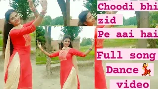 Choodi Bhi Zid Pe Aai Hai||Sawan Special Song||Artist:Anuradha Paudwal ||Dance Cover By Anu