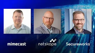 Using Integrated Security to Overcome Adversaries  - SCWX, Mimecast and Netskope Webinar