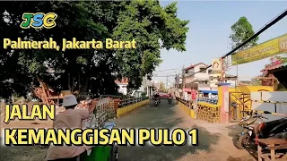Jalan Kemanggisan Pulo 1 ,Palmerah Jakarta Barat