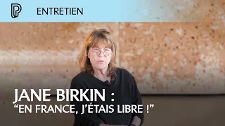 Entretien avec Jane Birkin : "En France, j'étais libre"