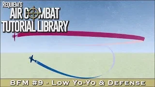 BFM Lesson #9 - Low Yo Yo and Defense