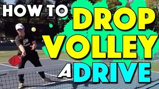 How To Hit A Drop Volley | A great shot option when you are facing bangers