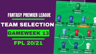 FPL TEAM SELECTION | Mané OUT?! | Gameweek 13 | Fantasy Premier League Tips | 20/21