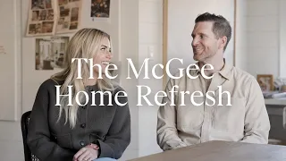 The McGee Home Refresh: What We Regret In Our New Home & What We're Adding To It