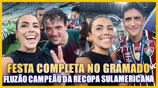 FESTA COMPLETA DE DENTRO DO CAMPO! FLUMINENSE CAMPEÃO DA RECOPA SUL-AMERICANA 2024
