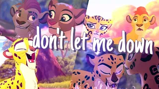 Don't Let Me Down [Fuli, Kion, Rani, Azaad]