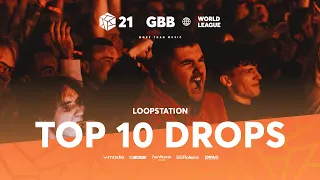 TOP 10 DROPS 😱 Solo Loopstation | GRAND BEATBOX BATTLE 2021: WORLD LEAGUE