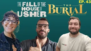 Ep. 43| The Fall of the House of Usher | All Of Us Strangers | Lessons in Chemistry | The Burial!