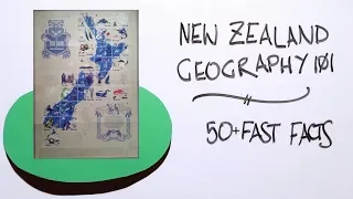 New Zealand Geography 101