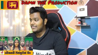 INDIAN REACTS TO Meka Nam Pissuwak Bun - Wasthi Production