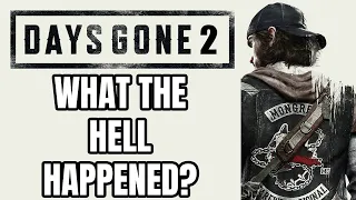 What The Hell Happened To Days Gone 2?