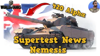 Supertest News - Nemesis - 420 Alpha Medium auf Tier 8 - World of Tanks