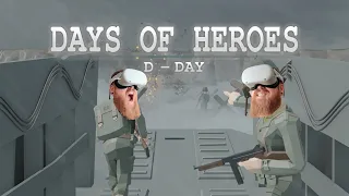 Day of Heroes - D Day VR | Quest 2 | Gameplay and Review