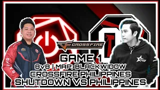 CFPH: ShutDown vs PhiliPpiNeS [8v8] | GAME 1 | (BLACKWIDOW)