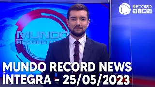 Mundo Record News - 25/05/2023