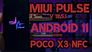 MIUI PULSE 12.5.1 Sur Poco X3 nfc android 12 surya