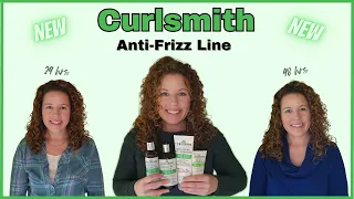 NEW!!! Curlsmith's Anti-Frizz Recipe | Check in at 24 and 48 hours |